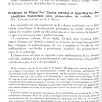 0836 - Page 782 - Société de neurologie de Paris. Séance du 8 mai 1930. Addendum à la séance précédente. A propos de quelques points de technique. Présentation de quatre malades. Statistique opératoire, par T. de Martel. (Communication à la séance du 3 avril 1930.) / Syndrome de Klippel-Feil. Thorax cervical et hypertrophie des apophyses transverses (avec présentation du malade), par MM. Laignel-Lavastine et A. Miget