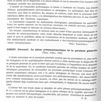 0900 - Page 846 - Analyses. Psychiatrie. Études générales. Ombredanne (André). Sur les troubles mentaux de la sclérose en plaques pour servir à la détermination des facteurs inorganiques dans les maladies mentales. Edition des Presses Universitaires de France... / Gresy (Fernand). La phase présymptomatique de la paralysie générale. Thèse, Paris, 1929 / Targowla. La phase présymptomatique de la paralysie générale. IVe Congrès des dermatologistes et syphiligraphes de langue française...