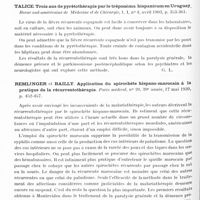 0185 - Page 122 - Analyses. Thérapeutique. Mas de Ayala (I.). Technique de la récurrentothérapie par le tréponème hispanicum (Tactica de la reccurentoterapie con el treponema hispanicum). Annales de la Faculté de médecine... / Talice. Trois ans de pyrétothérapie par le tréponéma hispanicum en Uruguay. Revue sud-américaine de médecine et de chirurgie... / Remlinger et Bailly. Application du spirochète hispano-marocain à la pratique de la récurrentothérapie. Paris médical... / Pinto (Amandio) et Coelho (Eduardo). Le traitement du goitre exophtalmique. Presse médicale...