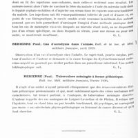 0315 - Page 252 - Analyses. Neurologie. Études générales. Infections et intoxications. Langeron (L.) et Archer (R.). Méningite aiguë à entérocoque traitée avec succès par l'injection intrarachidienne du sérum d'un vacciné. Bull. et mém. de la Société médicale des hôpitaux de Paris... / Rebierre (Paul). Cas d'acrodynie dans l'armée. Bull. de la Soc. de méd. militaire française... / Rebierre (Paul). Tuberculose méningée à forme pithiatique. Bull. Soc. méd. militaire française...