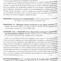 0593 - Page 530 - Analyses. Neurologie. Études générales. Bibliographie. Méninges et liquide céphalo-rachidien. Dupouy (R.) et Dublineau (J.). Le liquide céphalo-rachidien dans la paralysie générale. Annales médico-psychologiques... / Troisier (Jean) et Boquien (Yves). Spirochétose méningée d'origine hydrique. Contamination digitale. Bulletins et mémoires de la Société médicale des hôpitaux de Paris... / Munch-Petersen (C.-J.). Le taux normal de la glycorachie. Recherches concernant la glycorachie et la glycémie (Die normalwerte des zuckergehalts in der cerebrospinalflussigkeit und untersuchungen ueber das varhaltnis zwischen dem blutzucker und liquorzucker). Acta psychiatrica et neurologica...