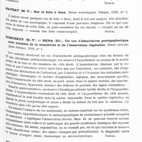 0620 - Page 557 - Analyses. Psychiatrie. Études générales. Funk (M.-E.). Contribution casuistique à l'étude des psychoses de l'âge infantile. Revue neurologique tchèque... / Waitzmann (M.-E.). A propos des paraphrénies de Kraepelin. Revue neurologique tchèque... / Navrat (M.-V.). Sur la folie à deux. Revue neurologique tchèque... / Dosuzkov (M.-T.) et Bena (Ed.). Un cas d'hémichorée postapopletique avec troubles de la sensibilité et de l'innervation végétative. Revue neurologique tchèque... / Viktora (M.-K.). A propos de la statistique dans la paralysie générale. Revue neurologique tchèque...