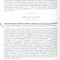 0723 - Page 660 - Société de neurologie de Varsovie. Séance du 21 février 1931. Cas de méningite séreuse tuberculosigène récidivante, traitée par l'opération et la radiothérapie (du service des maladies nerveuses méd. de service : E. Flatau), par MM. E. Herman et L. Goldbaum / Séance du 21 mars 1931. Cas de maladie de Charcot-Marie-Tooth avec des signes pupillaires (Service des maladies nerveuses. Méd. de S. E. Flatau), par M. Orlinski / Maladie de Friedreich chez un hérédo-syphilitique, par M. W. Jermutowicz (Clinique du Pr Orzechowski)