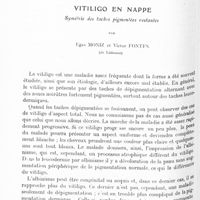 0795 - Page 732 - Mémoires originaux. Vitiligo en nappe. Symétrie des taches pigmentées restantes, par Egas Moniz et Victor Fontes...