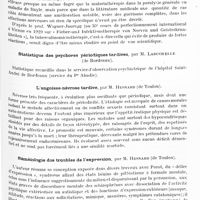 0924 - Page 861 - XXXVe Congrès des aliénistes et neurologistes de France et des pays de langue française. Session de Bordeaux. - 7-12 avril 1931. Communications diverses. La thérapeutique de choc préventive dans les psychoses périodiques tardives, par M. Kohler... / Statistique des psychoses périodiques tardives, par M. Labuchelle... / L'angoisse-névrose tardive, par M. Hesnard... / Séméiologie des troubles de l'expression, par M. Hesnard... / Le terrain tuberculeux chez les enfants anormaux, par M. Vermeylen...