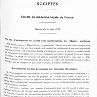 0932 - Page 869 - Sociétés. Société de médecine légale de France. Séance du 11 mai 1931. Un cas d'éclatement de l'aorte avec malformation des valvules aortiques / Arrachement du hile du poumon par contusion thoracique / Une histoire de grossesse simulée, par M. Ch. Brizard