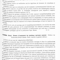 0944 - Page 881 - Analyses. Neurologie. Études générales. Bibliographie. Moniz (Egas). Diagnostic des tumeurs cérébrales et épreuves de l'encéphalographie artérielle. Préface de M. le Docteur Babinski, Masson, éditeur / Cossa (Paul). Précis d'anatomie du système nerveux central. Préface du Professeur Henri Claude. Paris, Amédée Legrand, éditeur