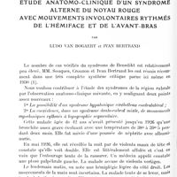 0096 - Page 38 - Mémoires originaux. Étude anatomo-clinique d'un syndrome alterne du noyau rouge avec mouvements involontaires rythmés de l'hémiface et de l'avant-bras, par Ludo Van Bogaert et Ivan Bertrand