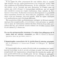 0136 - Page 78 - Société de neurologie de Paris. Séance du 14 janvier 1932. Présentations et communications. Signes frustes de tabes apparus au cours d'un parkinsonisme encéphalitique consécutif à des mouvements involontaires rythmés, par M. E. Krebs / Un cas de syringomyélie reconnue à la suite d'un phlegmon de la main chez un ouvrier cimentier, par MM. E. Krebs et Berdet / L'hypertrophie musculaire de la jambe dans la névrite sciatique, par J. Lhermitte et Albessard (Travail de l'hospice P. Brousse Villejuif)