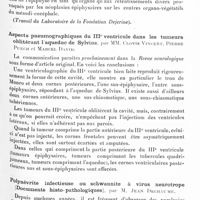 0461 - Page 403 - Société de neurologie de Paris. Séance du 18 février 1932. Un cas de pinéalome ; absence de macrogénitosomie précoce. Le problème de la cachexie hypophysaire, par MM. A. Baudouin, J. Lhermitte et Jean Lereboullet (Travail du laboratoire de la Fondation Dejerine) / Aspects pneumographiques du IIIe ventricule dans les tumeurs oblitérant l'aqueduc de Sylvius, par MM. Clovis Vincent, Pierre Puech et Marcel David / Polynévrite infectieuse ou schwannite à virus neurotrope (Documents histo-pathologiques), par M. Jean Dechaume