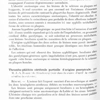 0506 - Page 448 - Société de neurologie de Paris. Séance du 18 février 1932. Sclérose en plaques syphilitique chez un paralytique général impaludé, par MM. Ivan Bertrand, Noel Péron et Oliva Elo. (Travail de la Clinique des maladies nerveuses de la Salpêtrière. Professeur Georges Guillain) / Thrombo-phlébite cérébrale partielle d'origine puerpérale, par M. J.-A. Barré... (voir dans la séance d'avril la communication in extenso) / Hémiplégie de type dit hystérique ou pithiatique, manifestation initiale d'un gliome du corps calleux. Etude clinique, par M. A. Rouquier. Etude anatomique, par MM. J. Lhermitte et J. Trelles (Travail du laboratoire de la fondation Dejerine)
