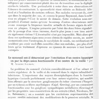 0772 - Page 714 - Société de neurologie de Paris. Séance du 7 avril 1932. Communications et présentations. Paraplégie spinale familiale chez des arabes, par MM. J. Trabaud et Izzat Mredden... / Le sommeil est-il déterminé par l'excitation d'un centre hypnique ou par la dépression fonctionnelle d'un centre de la veille ? par M. Albert Salmon