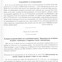 0815 - Page 757 - Sociétés. Société de médecine légale de France. Séance du 14 mars 1932. La sténose isolée du pylore consécutive à l'ingestion d'acide chlorhydrique / Irrésistibilité et irresponsabilité / Séance du 11 avril 1932. A propos du procès-verbal de la précédente séance. Remarques sur la sténose du pylore consécutive à l'ingestion d'acide chlorhydrique / Discussion de la communication de M. Leclerq (du 14 mars 1932). Peut-on forcer un ouvrier atteint de hernie à subir la cure radicale ?