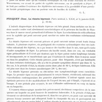0829 - Page 771 - Analyses. Neurologie. Études générales. Infections et intoxications. Chantriot. A propos d'un cas de paralysie faciale périphérique chez un porteur sain de bacilles de Löffler. Bull. de l'Académie de médecine... / Fouquet (Jean). La rhinite lépreuse. Paris médical... / Gougerot (H.) et Carteaud (A.). Encore un cas d'élimination de bacilles, de Hansen par la muqueuse nasale « saine ». Bull. de la Soc. franç. de dermatologie et de syphiligraphie...