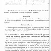 0898 - Page 838 - Société de neurologie de Paris. Séance du 19 mai 1932. Sommaire / Necrologie [Esposel] / Correspondance / Sur les névraxites de nature indéterminée avec atteinte prédominante des neurones périphériques rappelant les polynévrites, par J. A. Chavany et F. Thiébaut