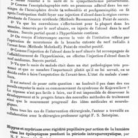 1419 - Page 1359 - XIIe Réunion neurologique internationale annuelle. Paris, 31 mai-1er juin 1932. Communications sur la symptomatologie. Contribution à l'étude du syndrome de l'epilepsia partialis continua de Kojewnikov (Observations cliniques et intervention chirurgicale), par M. V. C. Choroschko... / Hippus et mydriase avec rigidité pupillaire par action de la lumière chez les épileptiques pendant la période intraparoxystique, par M. F. Negro...