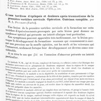 1443 - Page 1383 - XIIe Réunion neurologique internationale annuelle. Paris, 31 mai-1er juin 1932. Communications sur le traitement. Le traitement chirurgical dans les épilepsies, par M. E. E. Lauwers... / Crises tardives d'épilepsie et douleurs après traumatisme de la première vertèbre cervicale. Opération. Guérison complète, par M. L. Puusepp...
