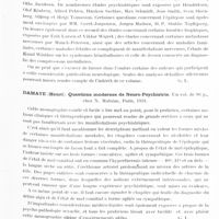 0173 - Page 121 - Analyses. Neurologie. Études générales. Bibliographie. Wimmer (Augusto). Opuscula Neurologico-Psychiatrica. Sexagenario, 26 février 1932, Obtulerunt Amici Discipuli Collegae. Recueil édité par Knud H. Krabbe, chez Levin et Munksgaard, Havniae, 1932... / Damaye (Henri). Questions modernes de neuro-psychiatrie... chez N. Maloine, Paris, 1931 / Leprince (A.). La vitalité humaine et la médecine de demain... Editions Médicales, Paris, 1932