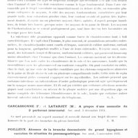 0176 - Page 124 - Analyses. Neurologie. Études générales. Anatomie. Noel (R.) et Pomme (B.). Etude cytologique de la zone de jonction myoneurale chez l'homme. Bulletin d'histologie appliquée... / Carcassonne (F.) et Latarjet (M.). A propos d'une anomalie du 2e perforant intercostal. Soc. anat... / Poilleux. Absence de la branche descendante du grand hypoglosse et variation de situation du pneumogastrique. Soc. anat... / Ramadier (J.). Le confluent ponto-cérébelleux. Ann. d'anat. path. et d'anat. norm. méd. chir...
