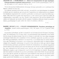 0198 - Page 146 - Analyses. Psychiatrie. Études générales. Heuyer et Le Guillant. Recherches sur l'affaiblissement intellectuel fondamental dans la démence précoce. Annales médico-psychologiques... / Claude (H.) et Dublineau (J.). Délire de compensation de type mystique, à forme intuitive et pseudo-hallucinatoire. Annales médico-psychologiques... / Barbe, Buvat (J.-N.) et Villey-Desmeserets. Psychose périodique et stupidité. Annales médico-psychologiques... / Toulouse (E.), Courtois (A.) et Dufet. Séquelles mentales des encéphalites psychosiques aiguës. Annales médico-psychologiques...