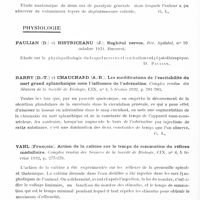 0280 - Page 228 - Analyses. Neurologie. Études générales. Anatomie pathologique. Guiraud (P.) et Deschamp (A.). Syringomyélie avec lésions cérébrales et psychose hallucinatoire. Annales médico-psychologiques... / Guiraud (P.). Foyers de dégénérescence colloïde dans la paralysie générale. Annales médico-psychologiques... / Physiologie. Paulian (D.) et Bistriceanu (J.). Sughitul nervos. Rev. Spitalul... / Barry (D.-T.) et Chauchard (A.-B.). Les modifications de l'excitabilité du nerf grand splanchnique sous l'influence de l'adrénaline. Comptes rendus des Séances de la Société de biologie... / Vahl (François). Action de la caféine sur le temps de sommation du réflexe médullaire. Comptes rendus des Séances de la Société de biologie...