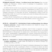 0470 - Page 418 - Analyses. Neurologie. Études générales. Infections et intoxications. Pettit (Auguste) et Erber (Mlle Berthe). Sérum antipoliomyélitique concentré. Bull. de l'Académie de médecine... / Sémiologie. Susmann Galant (Johann). Le réflexe buccal chez l'homme (Uber den Rüsselreflex des Menschen). Archives suisses de neurologie et de psychiatrie... / Buys (E.) et Rulant (P.). Introduction à l'étude oscillographiques des réflexes toniques posturaux. Comptes rendus des séances de la Société de biologie... / Buys (E.) et Rulant (P.). Etudes oscillographiques des réflexes asymétriques d'origine vestibulaire. Comptes rendus des séances de la Société de biologie...