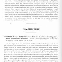 0480 - Page 428 - Analyses. Neurologie. Études générales. Glandes à sécrétion interne. Paillas (Jean-E.). La sécrétion interne de l'hypophyse. Gazette des hôpitaux... / Aron (M.) et Benoit (J.). Action antagoniste de la thyréostimuline préhypophysaire et de la folliculine ovarienne sur le fonctionnement thyroïdien. Comptes rendus des séances de la Société de biologie... / Psychiatrie. Courbon (Paul) et Tusques (Jean). Maladies du rythme et de l'équilibre. Manie postébrieuse récidivante. Annales médico-psychologiques...
