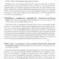0803 - Page 749 - Analyses. Neurologie. Études générales. Infections et intoxications. Delbreil (Jean). Sur un cas de maladie du sommeil avec formol-leucogel-réaction positive, négativée par la tryparsamide. Bul. et mém. de la Société médicale des hôpitaux... / Netter (Arnold). des polynévrites consécutives à l'ingestion de préparations d'apiol et liées à la présence d'un éther triorthocrésylphosphorique. Mesures à prendre pour prévenir ces intoxications. Bul. de l'Académie de médecine... / Laederich (L.), Mamou (H.) et Arager (Mme). Intoxication mortelle par l'apiol. Bul. et mém. de la Société médicale des hôpitaux... / Leroy (Alph.). Une épidémie à noxe neurotrope. Inflammation disséminée du système nerveux. Journal de neurologie et de psychiatrie belge...