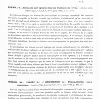 0813 - Page 759 - Analyses. Neurologie. Études spéciales. Cerveau. Clermont. Hématome extra-dure-mérien chez un enfant de huit ans. Trépanation. Guérison. Bul. et mém. de la Société nationale de chirurgie... / Elewaut. Lésions du nerf optique dans les fractures du crâne. Archives médicales belges... / Worms (G.), Didiée (L.) et Grumbach (L.). Pneumatocèles intra-crâniennes. Annales d'oto-laryngologie...