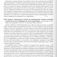 0300 - Page 244 - Analyses. Neurologie. Études spéciales. Cerveau. David Orr. Les lésions cérébrales produites chez le lapin par injections d'encre de Chine et d'argyrol (The lesions produced in the brain of rabbits by the injection of indian ink and of argyrol). Journal of neurology and psychology... / Van Gehuchten (Paul). Hémorragie protubérantielle d'origine infectieuse avec atteinte des voies oculogyres. Journal belge de neurologie et de psychiatrie... / Ley (Jacques). Contribution à l'étude du ramollissement cérébral envisagée au point de vue de la pathogénie de l'ictus apoplectique. Journal belge de neurologie et de psychiatrie...