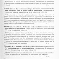 0411 - Page 353 - Analyses. Neurologie. Études spéciales. Électrologie. Bourguignon (Georges). Double point et double chronaxie du vaste externe du triceps brachial et de l'abducteur du gros orteil de l'homme. Comptes rendus des séances de la Société de biologie... / Bonvallet (Marthe) et Rudeanu (A.) (présentés par L. Lapicque). Sur le rôle de l'écorce cérébrale dans la régulation des chronaxies motrices. Comptes rendus des séances de la Société de biologie... / Jasper (Herbert-H.). L'action asymétrique des centres sur la chronaxie des nerfs symétrique droit et gauche chez les mammifères. Comptes rendus des séances de la Société de biologie... / Aburel (E.) et Kapri (M.). Recherches sur la sensibilité viscérale. La chronaxie sensitive du nerf présacré. Comptes rendus des séances de la Société de biologie... / Rudeanu (A.) et Bonvallet (Marthe). Chronaxies motrices périphériques des antagonistes dans la rigidité décérébrée. Comptes rendus des séances de la Société de biologie... / Bourguignon et Vulpian (de). Double chronaxie des portions moyenne et postérieure du deltoïde. Comptes rendus des séances de la Société de biologie...