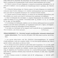 0414 - Page 356 - Analyses. Neurologie. Études spéciales. Électrologie. Audiat (Jacques) (présenté par A. Strohl). Action des ondes hertziennes sur l'excitabilité électrique des nerfs. Comptes rendus des séances de la Société de biologie... / Vasilescu Eleonora. Electro-osmoza de 'nalta frequenta si mare tensiune in tratamental nevragülor. Thèse Bucarest... 1932 (faite dans le service du Dr Paulian) / Dragomiresco (G.). Cercetari asupra modificarilor calcemiei subacti unea razelor ultraviolete. Thèse Bucarest... 1932 (faite dans le service du Dr Paulian)