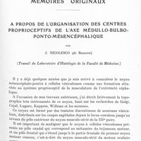 0419 - Page 361 - Mémoires originaux. A propos de l'organisation des centres proprioceptifs de l'axe médullo-bulbo-ponto-mésencéphalique, par J. Nicolesco... (Travail du laboratoire d'histologie de la Faculté de médecine)