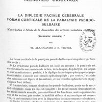 0499 - Page 441 - Mémoires originaux. La diplégie faciale cérébrale. Forme corticale de la paralysie pseudo-bulbaire (Contribution à l'étude de la dissociation des activités volontaire et reflexe). (Deuxième mémoire), par Th. Alajouanine et R. Thurel