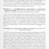 0557 - Page 499 - Analyses. Neurologie. Études générales. Dystrophies. Weissenbach (R.-J.), Basch (Georges) et Basch (Marianne). Les formes cliniques du syndrome de Thibierge-Weissenbach ; concrétions calcaires des sclérodermies. Annales de dermatologie et de syphiligraphie... / Crouzon (O.) et Gaucher (Maurice). Achondroplasie et malformations congénitales multiples. Bull. et mém. de la Société médicale des hôpitaux... / Pautrier (L.-M.). Sclérodermies, chéloïdes et calcémie. Presse médicale...