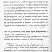 0568 - Page 510 - Analyses. Neurologie. Études générales. Liquide céphalo-rachidien. Vermeylen (G.) et Heernu. Le liquide céphalo-rachidien chez les paralytiques généraux malarisés. Journal belge de neurologie et de psychiatrie... / Pacifico. La réaction de Taccone dans le liquide céphalo-rachidien (La reazione di Taccone sul liquido cefalo-rachidiano). Rivista di Pathologia Nervosa e Mentale... / Melzak (J.). Réactions colloïdales dans le liquide céphalo-rachidien. Neurologja Polska...