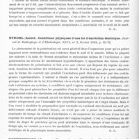 0578 - Page 520 - Analyses. Neurologie. Études spéciales. Organes des sens. Adrogué (Esteban). Recherches à propos des relations de la pression intraventriculaire de l'oedème de la papille (Investigaciones sobre las relaciones entre la presion intraventricular y el edema de la papila). Primera reunion latino-americana de Oftalmologia... / Électrologie. Bazy (Louis). A propos du sommeil électrique. Bul. et mém. de la Société nationale de chirurgie... / Strohl (André). Conditions physiques d'une loi d'excitation électrique. Journal de radiologie et d'electrologie... / Bourguignon (Georges). Chronaxie et réflexes. Le rôle de la chronaxie dans le diagnostic des lésions centrales. Journal de radiologie et d'electrologie...