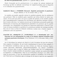 0580 - Page 522 - Analyses. Psychiatrie. Psychoses. Preda (G.) et Popesco-Sibiu (I.)... A propos du diagnostic dans les psychonévroses, Spitalul... / Damaye (Henri) et Poirier (Bernard). Syphilis personnelle et psychoses. Progrès médical... / Claude (H.), Masquin (P.), Dublineau (J.) et Bonnard (Mlle). Recherches sur les polypeptides du sang et du liquide céphalo-rachidien dans quelques psychoses alcooliques. Presse médicale...