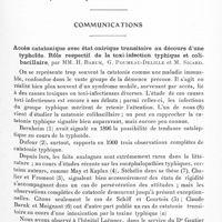 0639 - Page 581 - Société de neurologie de Paris. Séance du 16 novembre 1933. Nécrologie [M. Cestan ; M. Forster] / Communications. Accès catatonique avec état onirique transitoire au décours d'une typhoïde. Rôle respectif de la toxi-infection typhique et colibacillaire, par MM. H. Baruk, G. Poumeau-Delille et M. Sicard