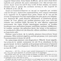 0936 - Page 878 - Société de neurologie de Paris. Séance du 7 décembre 1933. Addendum à la séance du 16 novembre 1933. Un cas d'encéphalite au cours d'une fièvre typhoïde grave. Présence de colibacilles dans un hémoculture et dans les urines, par MM. P. Hillemand et J. Stehelin...