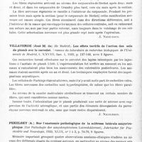0962 - Page 904 - Analyses. Neurologie. Études générales. Anatomie pathologique. Martinez Perez (Ramon). Sur quelques faits intéressants, touchant la régénération expérimentale dans les corpuscules de Herbst et de Grandry. Travaux du laboratoire de recherches biologiques de l'Université de Madrid... / Villaverde (José M. de)... Les effets tardifs de l'action des sels de plomb sur le cervelet. Travaux du laboratoire de recherches biologiques de l'Université de Madrid... / Pekelsky (A.). Sur l'anatomie pathologique de la sclérose latérale amyotrophique (Zur Pathologie der amyotrophischen Lateralsklerose), Jahrbücher für Psychiatrie und Neurologie... / Lowemberg (K.) et Hill (T. S.). Sclérose diffuse avec conservation d'îlots myéliniques (Diffuse sclerosis with preserved myelin islands). Archives of Neurology and Psychiatry...