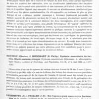 0963 - Page 905 - Analyses. Neurologie. Études générales. Anatomie pathologique. Lowemberg (K.) et Hill (T. S.). Sclérose diffuse avec conservation d'îlots myéliniques (Diffuse sclerosis with preserved myelin islands). Archives of Neurology and Psychiatry... / Davison (Charles) et Goodhart (S. Philip.) Dystonie musculaire de torsion. Etude anatomo-clinique (Dystonia musculorum deformans. A clinicopathologic Study). Archives of Neurology and Psychiatry... / Lhermitte (J.) et Trelles (J.-O.). Sur l'apraxie pure constrictive. Les troubles de la pensée spatiale et de la somatognosie dans l'apraxie. Encéphale...