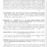 0186 - Page 126 - Analyses. Neurologie. Études générales. Généralités psychiatriques. Baruk (H.). Stupeur catatonique par pyélonéphrite colibacillaire. Annales-médico-psychologiques... / Courtois (A.) et Andre (Mlle Yv.). Le liquide céphalo-rachidien xanthochromique en psychiatrie (d'après 60 observations). Annales médico-psychologiques... / Destounis (G.). Délire d'interprétation chez un daltonien. Encéphale... / Dretler (Juljan). Des relations entre la croyance de l'halluciné et sa conviction de l'universalité des hallucinations. Encéphale...