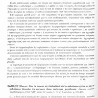 0190 - Page 130 - Analyses. Neurologie. Études générales. Généralités psychiatriques. Bourguignon (Georges). Le rôle de la chronaxie en psychiatrie, la chronaxie vestibulaire. Volume Jubilaire en l'honneur du Pr G. Marinesco... / Brantmay (H.). Remarques sur le rôle de l'hypophyse en psychiatrie infantile. Zeitschrift für Kinderpsychiatrie... / Cahane (Mares). Sur la teneur en cholestérol de la substance grise et de la substance blanche du cerveau dans certaines psychoses. Annales médico-psychologiques...
