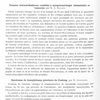 0370 - Page 310 - Sociétés. Société belge de neurologie. Séance du 22 décembre 1934. Gomme intracérébelleuse caséifiée à symptomatologie démentielle et tumorale, par M. A. Bodart / Syndrome de basophilisme pituitaire de Cushing, par M. Anderson / Un cas de nanisme avec alopécie décalvante totale, par MM. P. Van Gehuchten et Appelmans