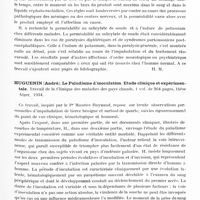 0523 - Page 463 - Analyses. Neurologie. Études générales. Bibliographie. Bouteille (Henry). Contribution à l'étude de la perméabilité hémo-méningée de l'homme dans divers états pathologiques..., thèse Lyon, 1934 / Huguenin (André). Le paludisme d'inoculation. Étude clinique et expérimentale. Travail de la clinique des maladies des pays chauds..., thèse Alger, 1934