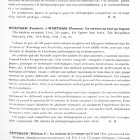 0525 - Page 465 - Analyses. Neurologie. Études générales. Bibliographie. Draganescu (State) et Grigorescu (D.). Le liquide céphalo-rachidien, (Lichidul cefalo-rachidian)... « Tiparnita » Institut de Arte grafice, édit. Bucarest, 1932 / Wertham (Frederic) et Wertham (Florence). Le cerveau en tant qu'organe (The brain as an organ)... The Macmillian Compagny, édit., New-York, 1934... / Petersen (William F.). Le malade et le temps qu'il fait (The patient and the Weather. Menlal and nervous Diseases...), ... Edwards brothers, édit. Ann Arbor, Michigan, 1934