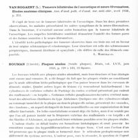 0528 - Page 468 - Analyses. Neurologie. Études générales. Anatomie pathologique. Bistriceanu (I. V.). Contribution à l'étude histo-pathologique des tumeurs névraxiales primitives et secondaires (Contributioni la studiul histo-patologici tumorilor nevraxiale primitive si secundare)... Universul, édit., Bucarest, 1934 / Van Bogaert (L.). Tumeurs bilatérales de l'acoustique et neuro-fibromatose. Études anatomo-cliniques. Ann. d'anat. path. et d'anal. nor. méd.-chir... / Bouman (Utrecht). Plaques séniles (Senile plaques). Brain... / Brzezicki (E.). Vaso et capillaro-architectonie du striopallidum et son importance pour la pathogénie des hémorragies cérébrales (Vaso i kapilaroarchitektonika striopallidum i jej znaczenie dla patogenezy udaru mozgowego). Neurologia polska...