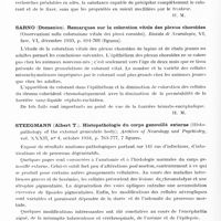 0534 - Page 474 - Analyses. Neurologie. Études générales. Anatomie pathologique. Rosett (Joshua). Nouvelle méthode de conservation du tissu nerveux normal et pathologique (A new method of preserving normal and pathologie brain tissue). Archives of Neurology and Psychiatry... / Sandri (Plinio). La fixation des colorants dans les tissus (La fissazione dei colori nei tessuti). Rivista di Neurologia... / Sarno (Domenico). Remarques sur la coloration vitale des plexus choroïdes (Osservazioni sulla colorazione vitale dei plessi coroidei). Rivista di Neurologia... / Steegmann (Albert T.). Histopathologie du corps genouillé externe (Histopathology of the external geniculate body). Archives of Neurology and Psychiatry... / Verhaarrt (W. J. C.). A propos de l'anencéphalie (Uber Anencephalie). Acta Psychiatrica e Neurologica...