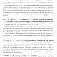 0552 - Page 492 - Analyses. Neurologie. Études générales. Infections. Chorine (V.), Guilling (R.) et Montestruc (E.). Inoculation de bacilles de Stéfansky dans la chambre antérieure de l'oeil du rat. Comptes rendus hebdomadaires de la Société de biologie... / Docimo (Ludovico). Tuberculose isolée du crâne (Tuberculosi isolata del cranio). Riforma medica... / Gaté (J.), Michel (P. J.) et Freidel (A.). Syphilis nerveuse. Suppuration du cinquième orteil correspondant à des lésions osseuses et articulaires profondes avec résorption osseuse considérable. Bull. de dermatologie et de syphiligraphie... / Giraud (P.) et Poinso (R.). Encéphalomyélites consécutives aux fièvres, éruptives. Archives de médecine générale et coloniale... / Giraud (P.), Massot, Rathelot et Siméon. A propos de 5 nouvelles observations de paralysie diphtérique grave. Archives de médecine générale et coloniale...